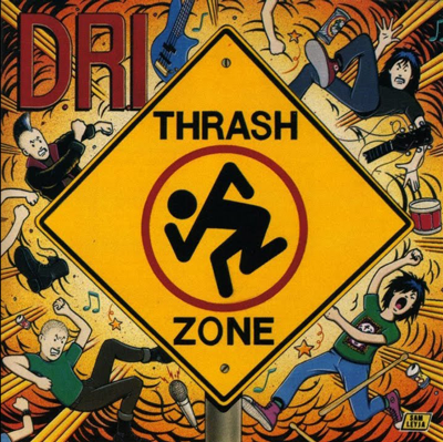 D.R.I.: Thrash Zone