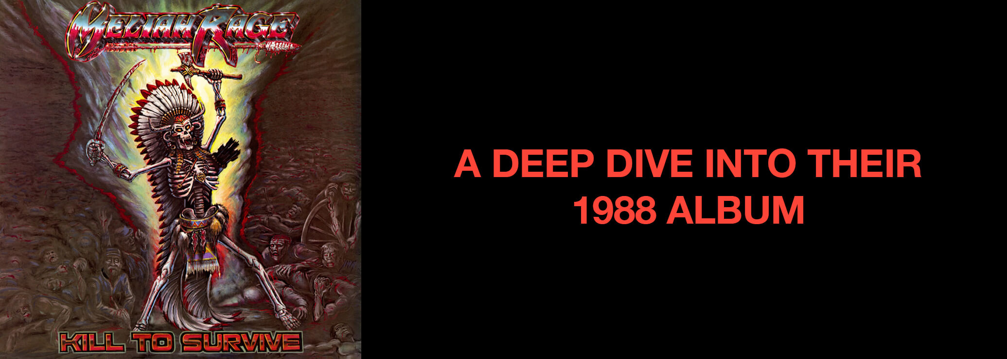 Meliah Rage: Kill To Survive