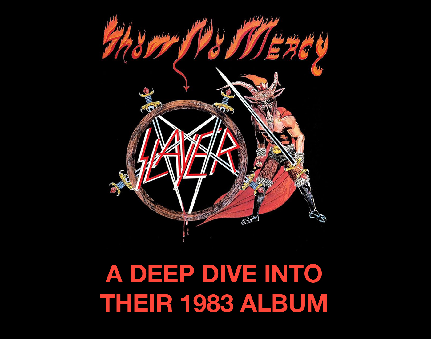 Slayer: Show No Mercy