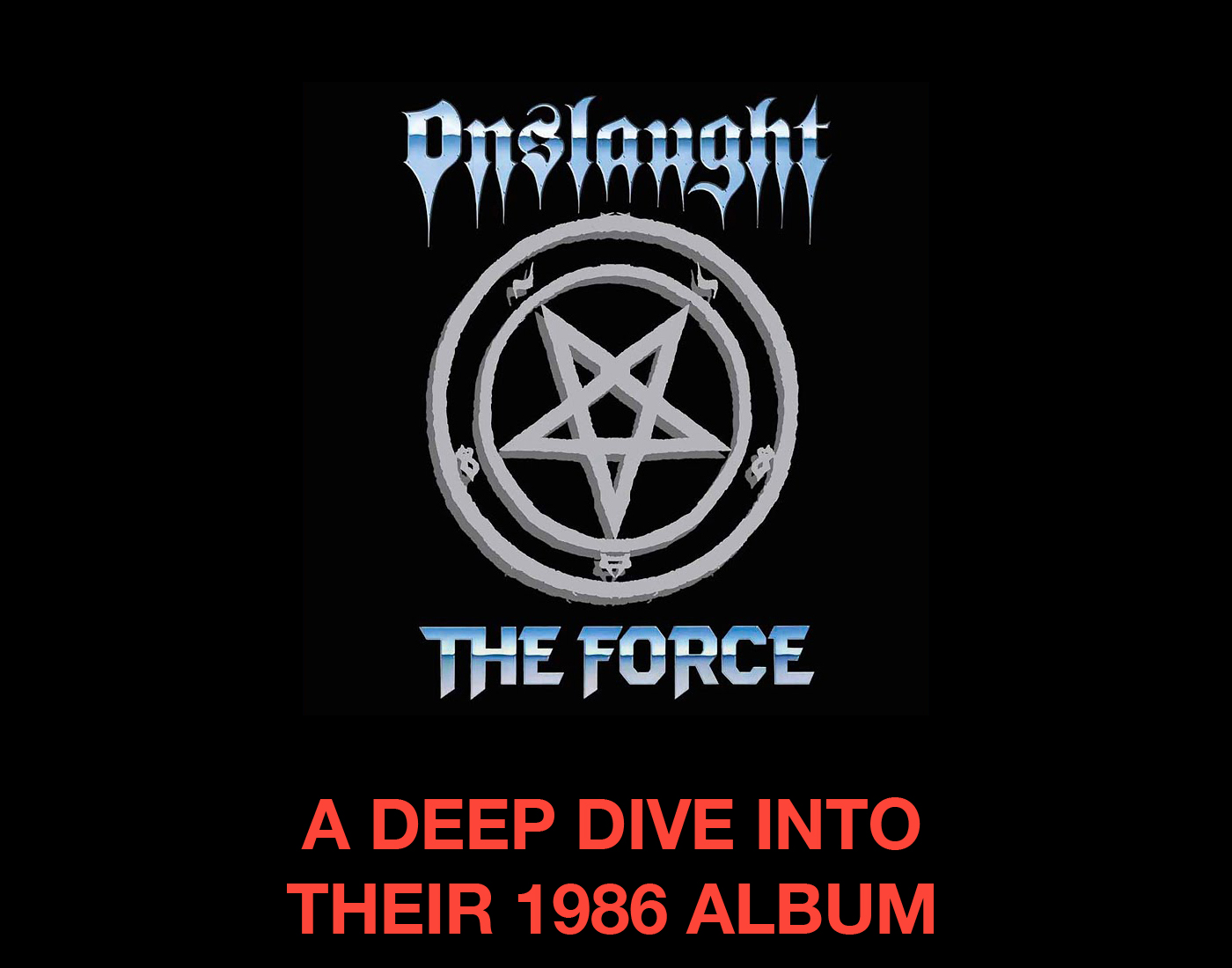 Onslaught: The Force
