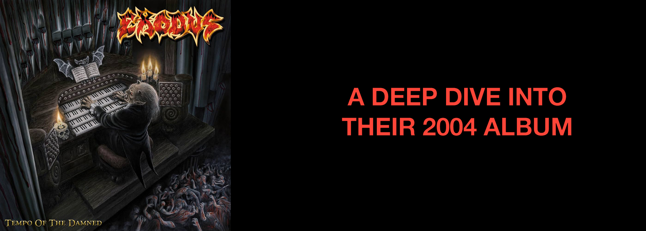 Exodus: Tempo Of The Damned