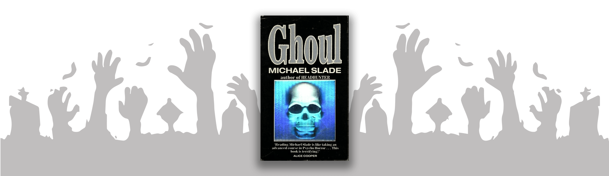 Ghoul by Michael Slade