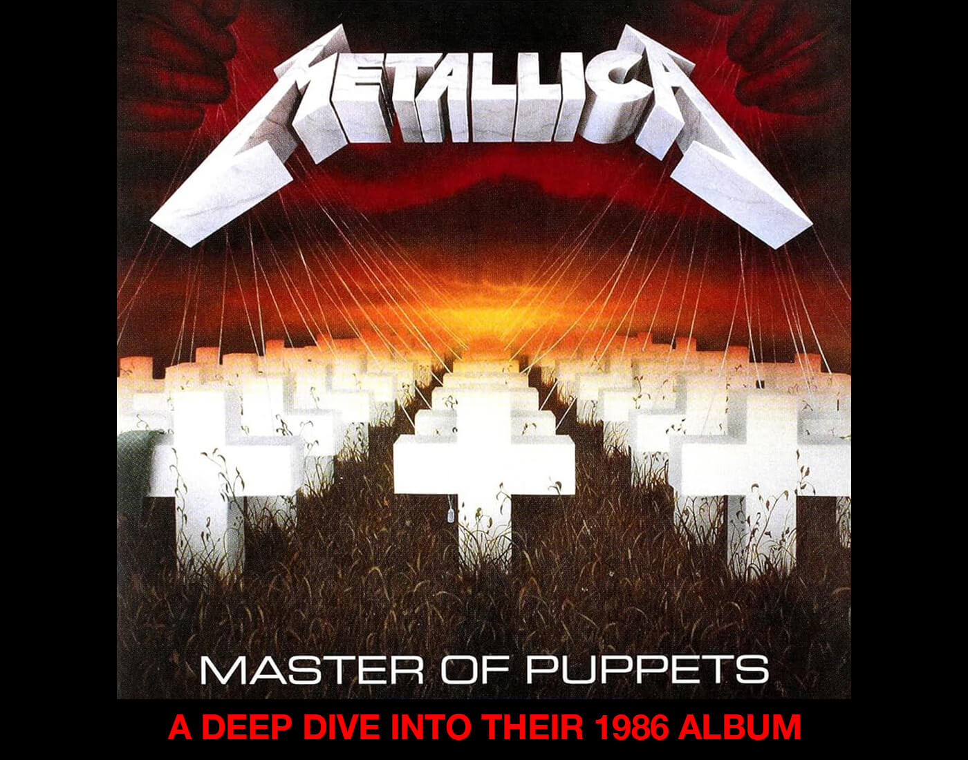 Metallica: Master Of Puppets