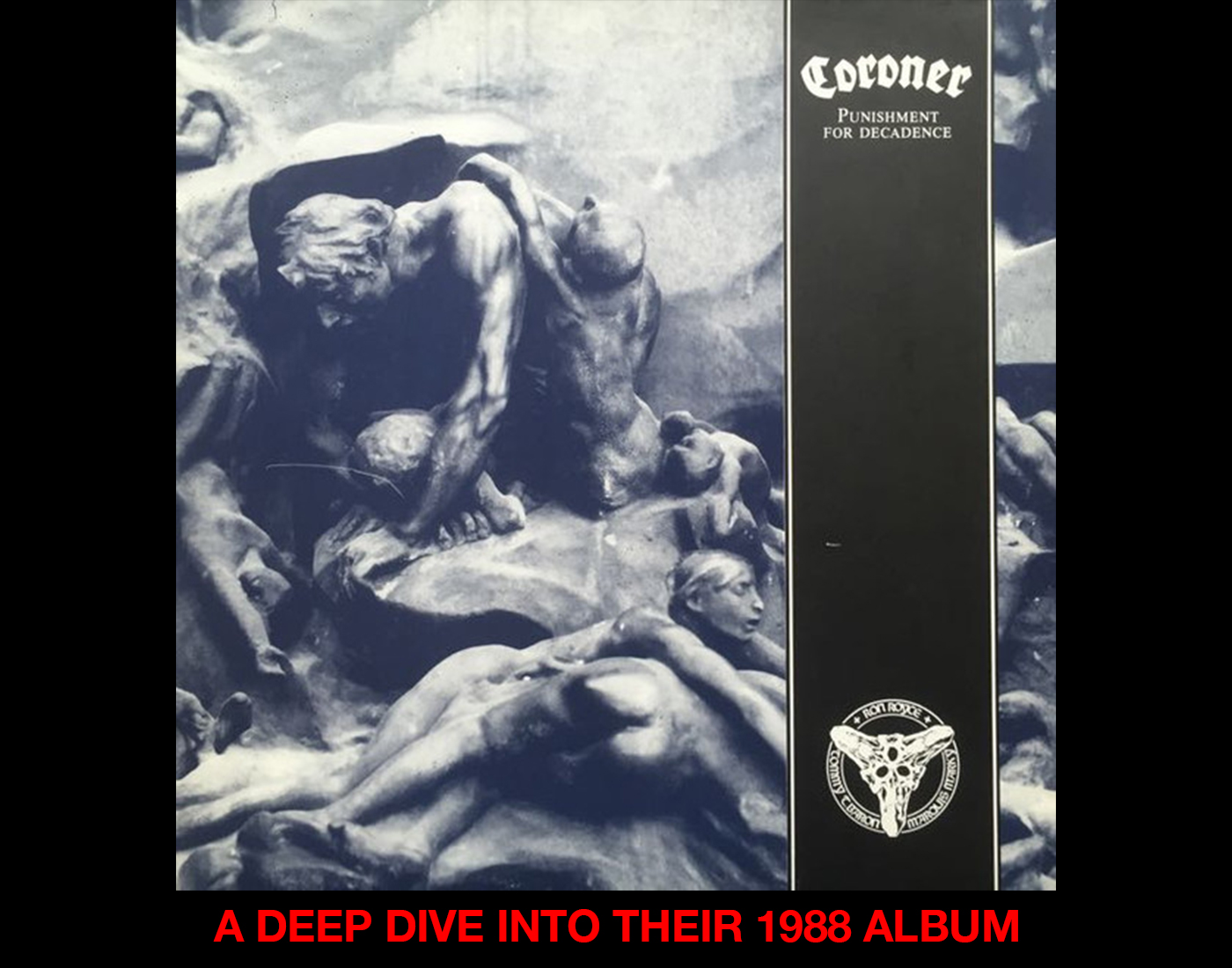 Coroner: Punishment for Decadence