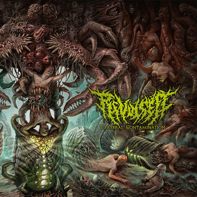 Revulsed: Cerebral Contamination