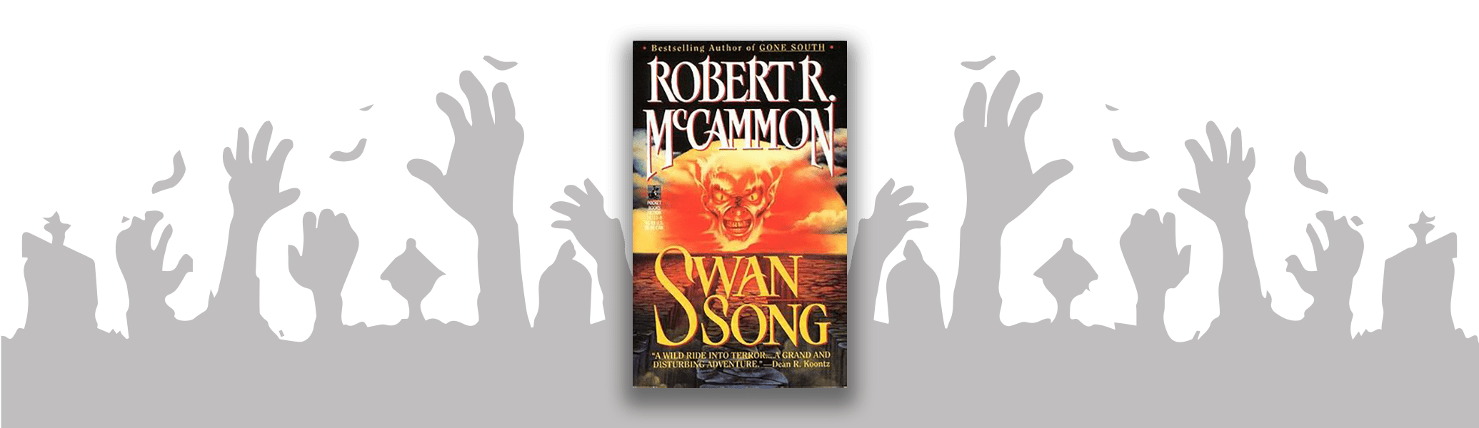 Swan Song by Robert R. McCammon