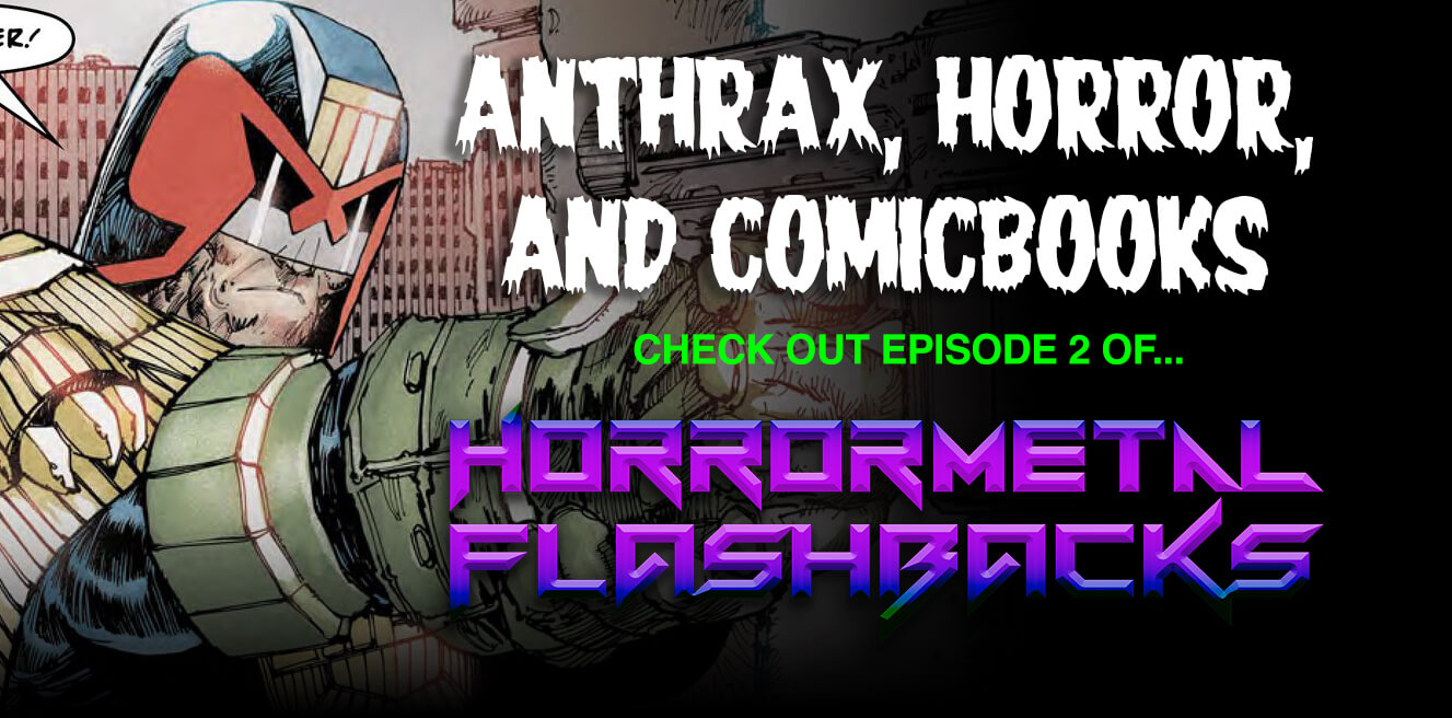 Dead Meat Presents: Anthrax, Horror, and Comicbooks